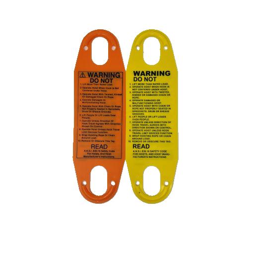 2 warning tags, 1 orange plastic and 1 yellow, both in English